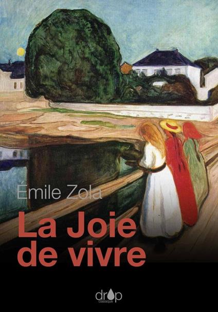 La Joie de vivre