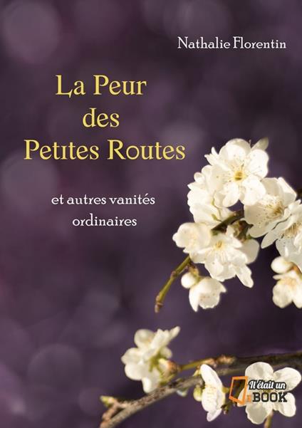 La peur des petites routes