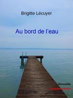 Au bord de l'eau