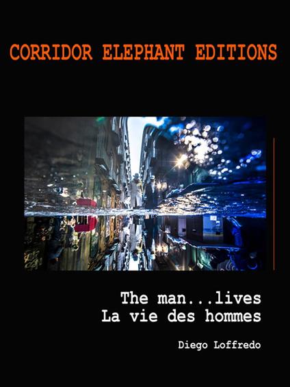 La vie des hommes