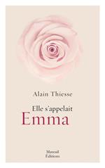 Elle s'appelait Emma Nouvelle Édition