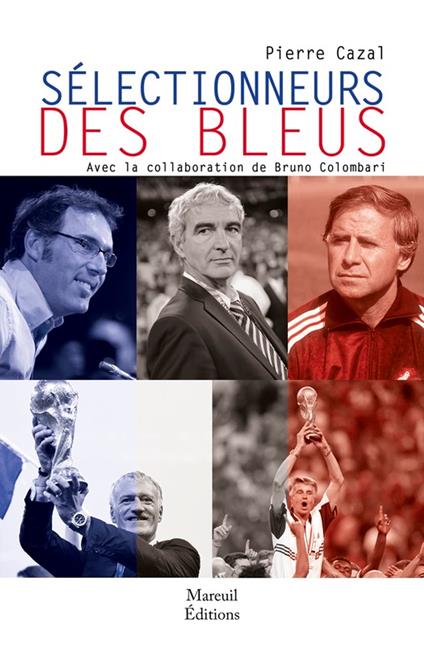 Selectionneurs des bleus