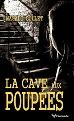 La Cave aux poupées