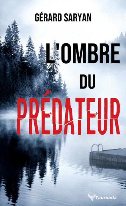 L'Ombre du prédateur