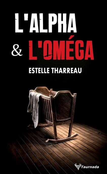 L'Alpha et l'Oméga