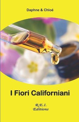 I fiori californiani - The florist expert - ebook