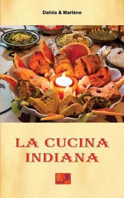 La cucina indiana - The Master Chef - ebook