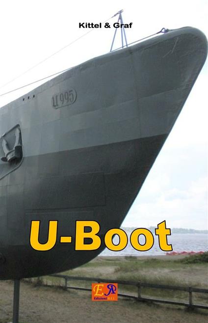 U-Boot - Graf,Kittel - ebook