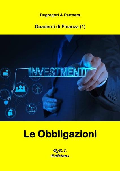 Le Obbligazioni - Degregori & Partners - ebook