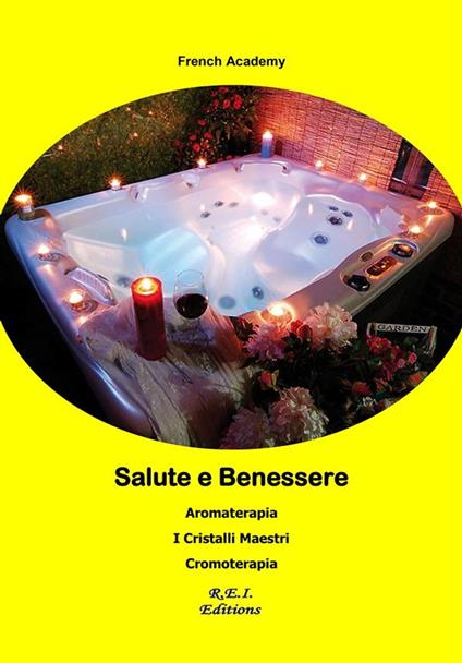 Salute e Benessere - French Academy - ebook