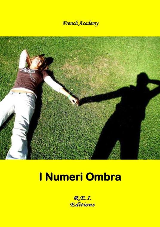 I Numeri Ombra - French Academy - ebook