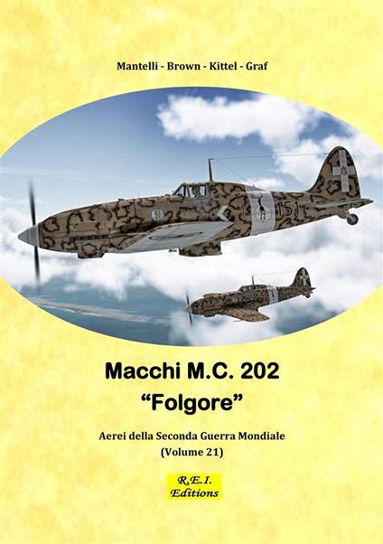 Macchi M.C. 202 - Mantelli - Brown - Kittel - Graf - ebook