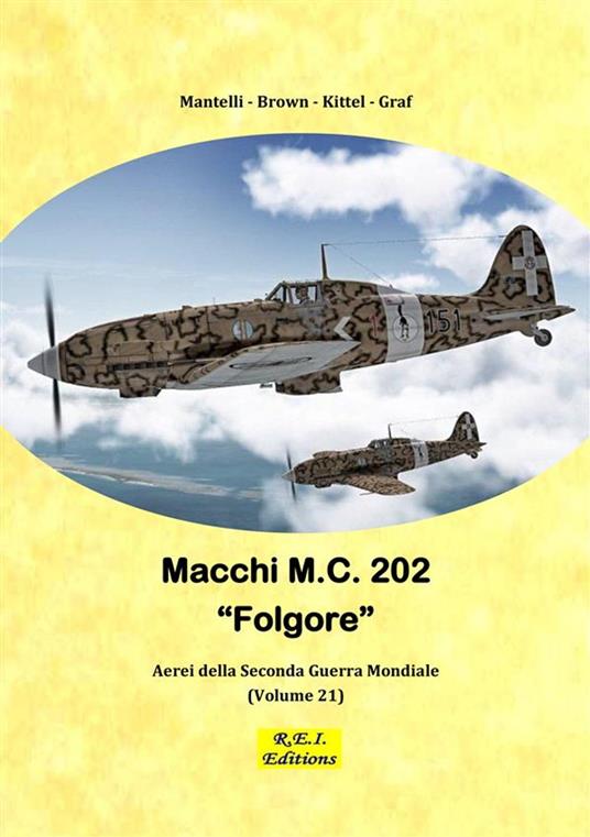 Macchi M.C. 202 - - Brown - Kittel - Graf, Mantelli - Ebook - EPUB2 con  Adobe DRM | IBS