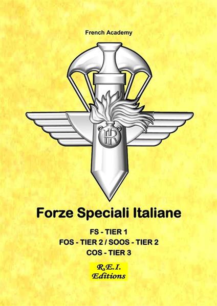 Forze Speciali Italiane - French Academy - ebook
