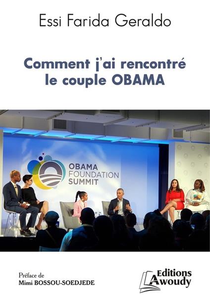 Comment j'ai rencontré le couple Obama