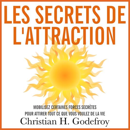 Les secrets de l'attraction