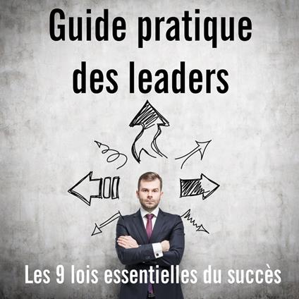 Guide pratique des leaders