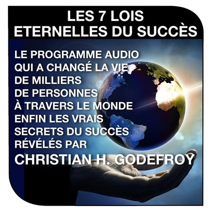 Les 7 lois éternelles du succès