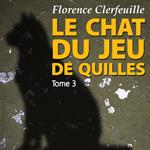 Le chat du jeu de quilles - Tome 3