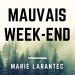 Mauvais Week-end