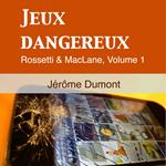 Jeux Dangereux