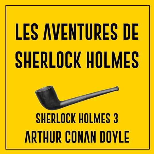 Les aventures de Sherlock Holmes