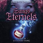 Sangs éternels 3