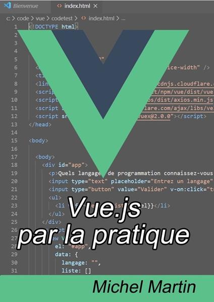 Vue.js 2 par la pratique