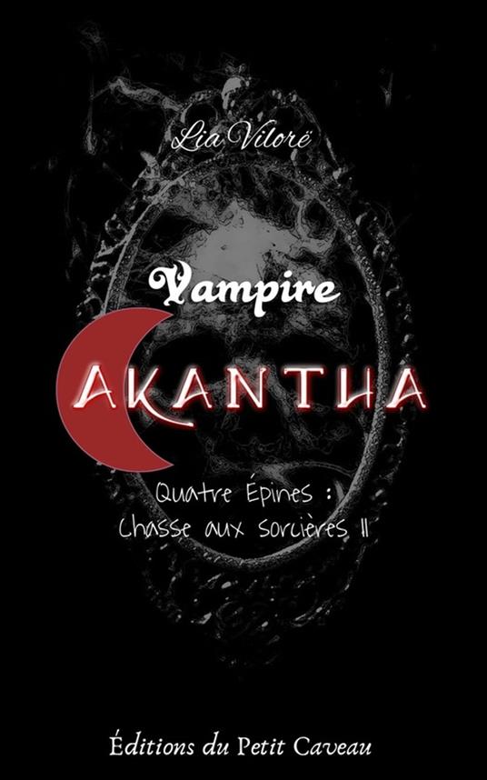 Vampire Akantha - Episode 4, partie 2