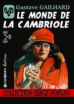 Le monde de la cambriole