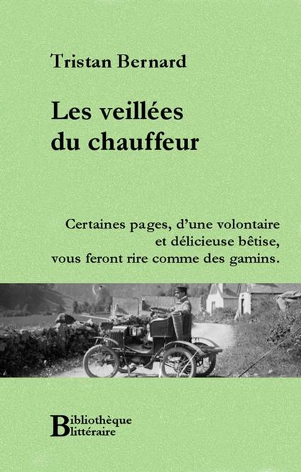 Les veillées du chauffeur