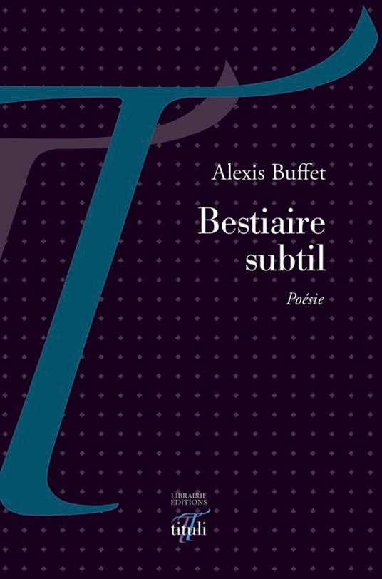 Bestiaire subtil