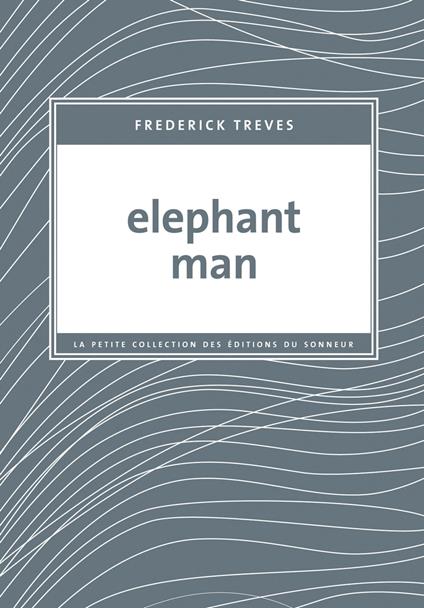 Elephant Man