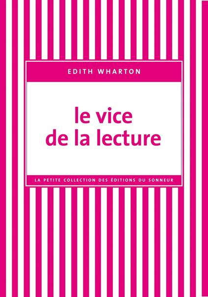 Le Vice de la lecture