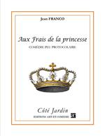 Aux frais de la Princesse