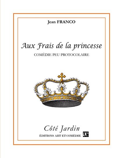 Aux frais de la Princesse