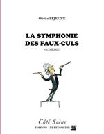 La symphonie des faux-culs