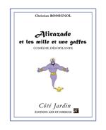 Alirazade et les mille et une gaffes