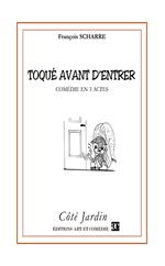 Toqué avant d'entrer