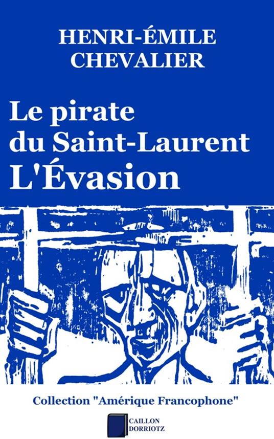 Le pirate du Saint-Laurent