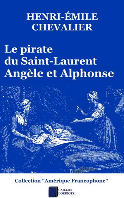 Le pirate du Saint-Laurent