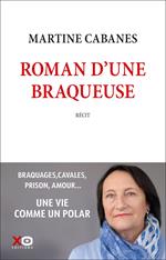 Roman d'une braqueuse