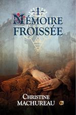 Mémoire froissée