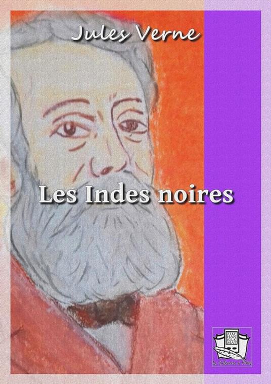 Les Indes noires