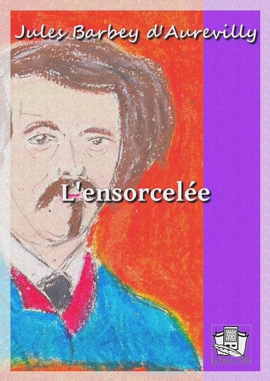 L'ensorcelée