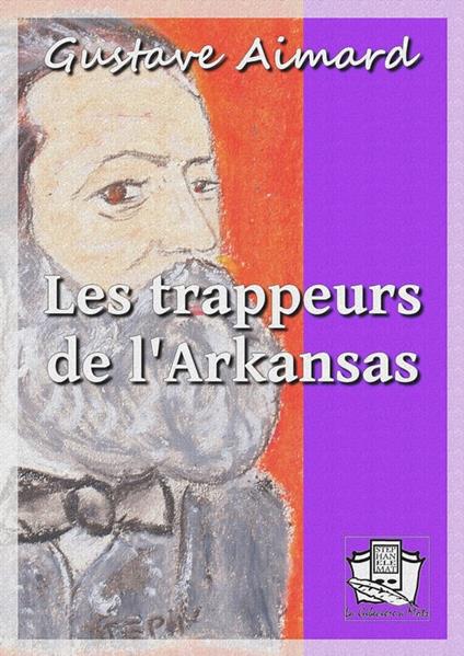 Les trappeurs de l'Arkansas