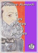 Les pirates des prairies