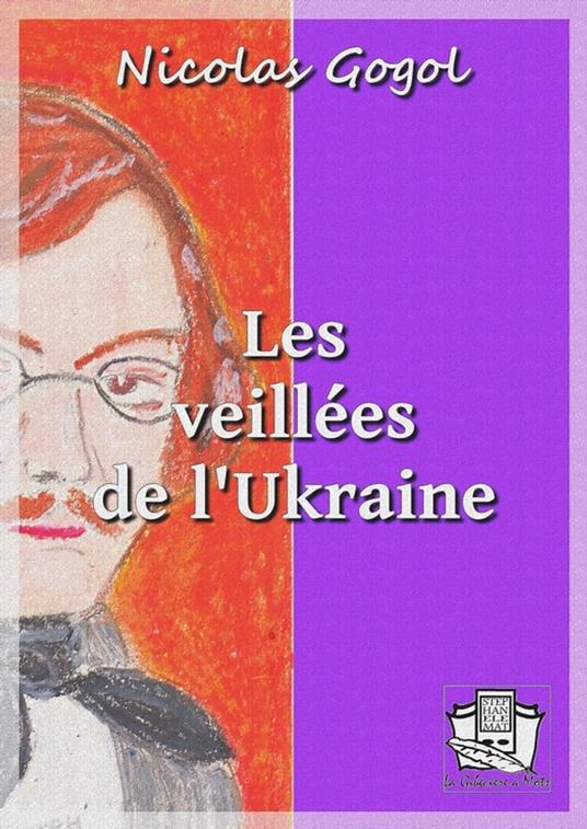 Les veillées de l'Ukraine