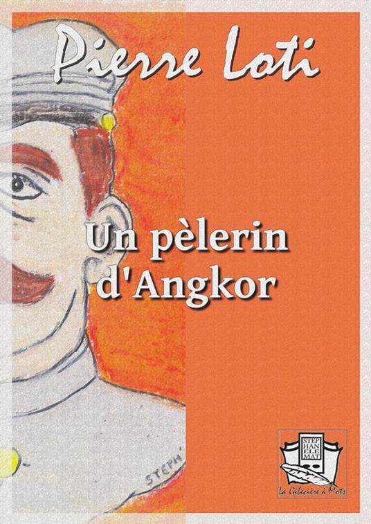 Un pèlerin d'Angkor