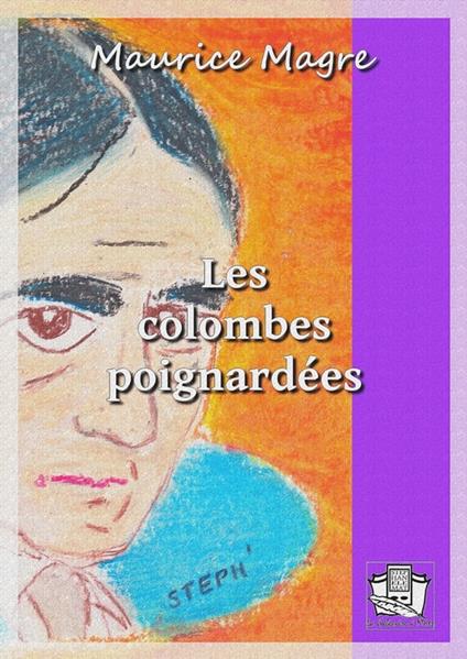 Les colombes poignardées